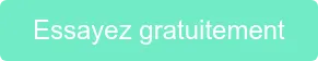 Essayez gratuitement